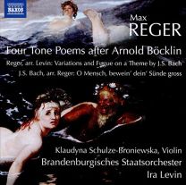 Max Reger: Four Tone Poems After Arnold Bocklin