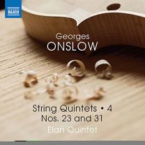 Georges Onslow: String Quintets Vol. 4 - Nos. 23 and 31