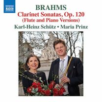 Johannes Brahms: Clarinet Sonatas, Op. 120 (Flute and Piano Versions)