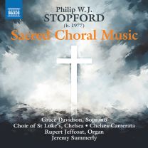 Philip Stopford: Sacred Choral Music