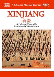 Travelogue Xinjiang (A Cultural Tour With Traditional Chinese Music) [dvd]