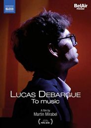 Debargue: To Music [lucas Debargue; Rena Shereshevskaya; David Castro-Balbi; Alexandre Castro-Balbi] [naxos: 2110639]