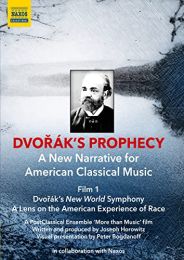 Dvorak: New World Symphony [postclassical Ensemble; Kevin Deas; Mark Clague; Angel Gil-Ordonez] [naxos Educational: 2110703] [dvd] [2021]