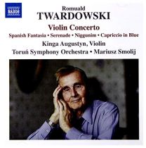 Romuald Twardowski: Violin Concerto