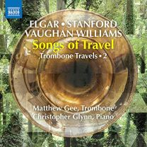 Trombone Travels, Volume 2: Sir Edward Elgar - Sea Pictures, A Song of Flight, Arabian Serenade, In Smyran, Ralph Vaugha