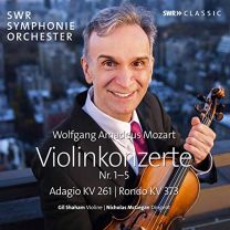 Wolfgang Amadeus Mozart: Violin Concertos