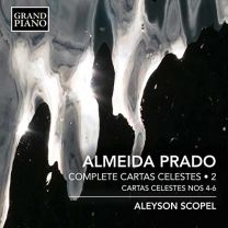 Almeida Prado: Complete Cartas Celestes, Vol. 2, Cartas Celestes Nos 4-6