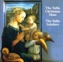 Tallis Christmas Mass (The Tallis Scholars) (Gimell)