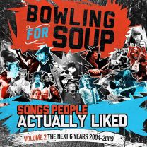 Songs People Actually Liked Volume 2: the Next 6 Years 2004-2009
