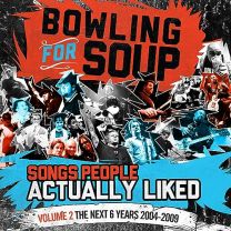 Songs People Actually Liked Volume 2: the Next 6 Years 2004-2009
