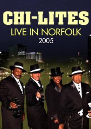 Chi-Lites - Live In Norfolk 2005 [dvd]