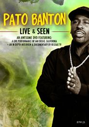 Pato Banton - Live and Seen