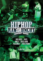 Hip Hop Raw & Uncut Concert Series