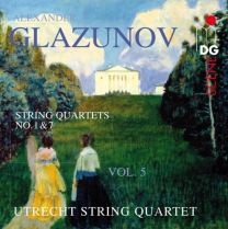 Glazunov: String Quartets 1 & 7