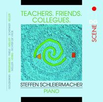 Friedrich Goldmann: Teachers – Friends – Colleagues