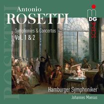 Antonio Rosetti: Symphonies & Concertos