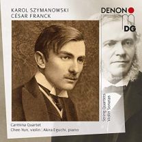 Szymanowski/Franck/Webern: String Quartets & Violin Sonatas (2cd)