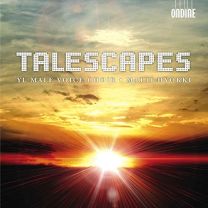 Talescapes (Including Works By Haapanen/ Tuomela/ Oaeregan/ Bergman)