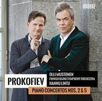 Sergei Prokofiev: Piano Concertos Nos. 2 & 5