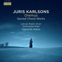 Juris Karlsons: Oremus - Sacred Choral Works