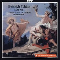 Heinrich Schutz: Dafne, Opera In 5 Scenes, Torgau 1627
