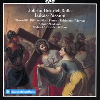 Johann Heinrich Rolle: Lukas-Passion