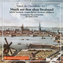 Music From Old Hanseatic Cities, Vol. 1: Johann Vierdanck; Caspar Movius; Eucharius Hoffmann