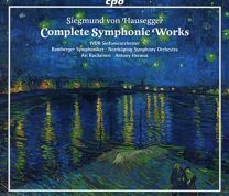 Siegmund von Hausegger: Complete Symphonic Works
