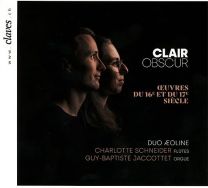 Clair Obscur: Oeuvres Du 16e Et Du 17e Siecle Pour Flute Et Orgue