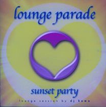 Lounge Parade: Sunset Party