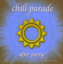 Chill Parade: After Party