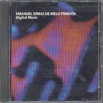 Emanuel Dimas de Melo Pimenta: Digital Music