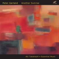 Peter Garland: Another Sunrise