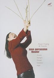 Aiyun Huang's Save Percussion Theater [dvd] [2012] [