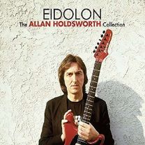 Eidolon (The Allan Holdsworth Collection)