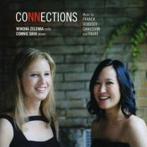 Connections - Music By Franck, Debussy, Chausson & Faure