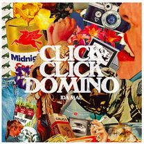 Click Click Domino (Vinyl Mystery Melt Edt.)