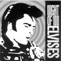 Night of 100 Elvises