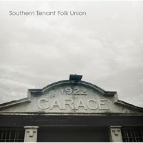 Southern Tenant Folk Union - 10th Anniversary Edition