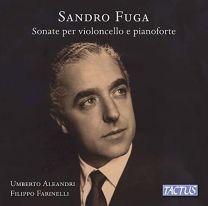 Sandro Fuga: Sonate Per Violoncello E Pianoforte