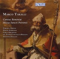 Marco Taralli: Cantus Bononiae, Missa Sancti Petronii