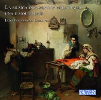La Musica Organistica Nell'italia Una E Molteplice