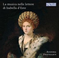 Music and Musicians In Isabella D'este Letters
