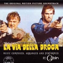 La Via Della Droga (Original Motion Picture Soundtrack)