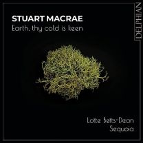 Stuart Macrae: Earth, Thy Cold Is Keen