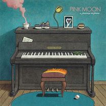 Nick Drake's Pink Moon, A Journey On Piano
