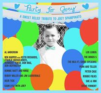 Party For Joey - A Sweet Relief Tribute To Joey Spampinato
