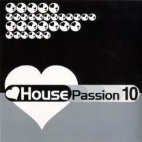 House Passion 10