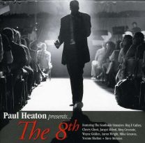 Paul Heaton Presents… the 8th