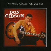 Don Gibson - the Essential Recordings
